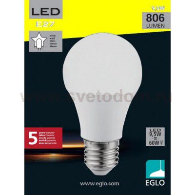 Лампа светодиодная A60 Eglo 11477